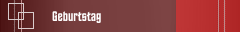 Geburtstag